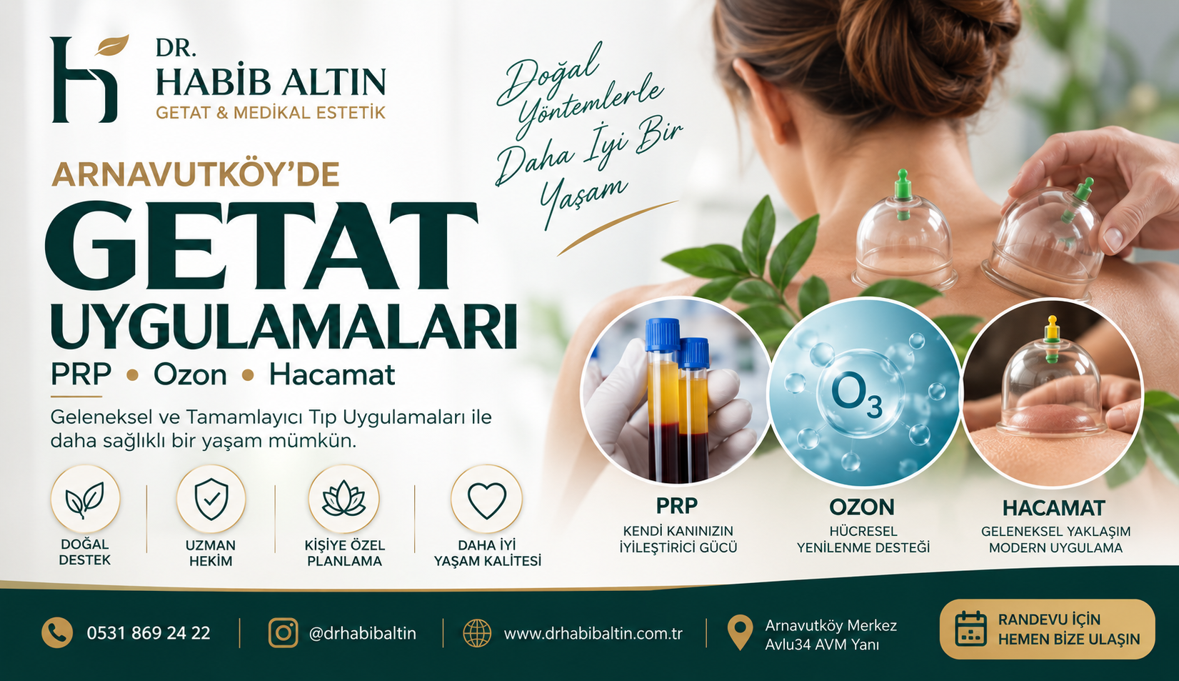 Arnavutköy'de GETAT Uygulamaları: PRP, Ozon ve Hacamat